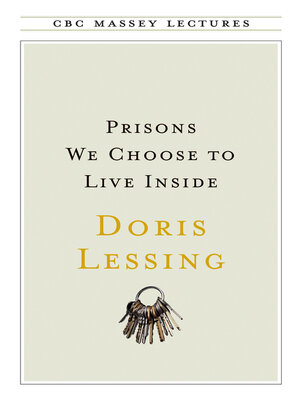 cover image of Prisons We Choose to Live Inside